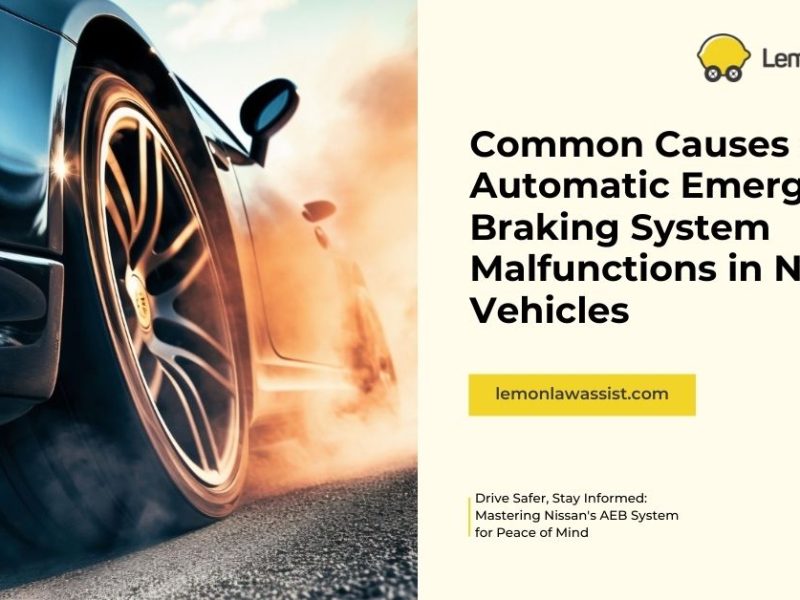 Common Causes of Automatic Emergency Braking System Malfunctions in Nissan Vehicles