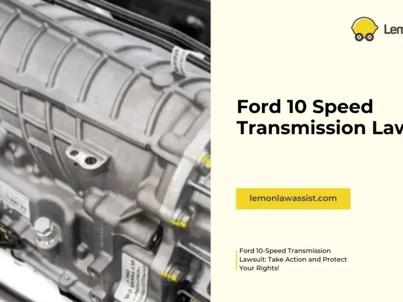 Ford 10 Speed Transmission Lawsuit