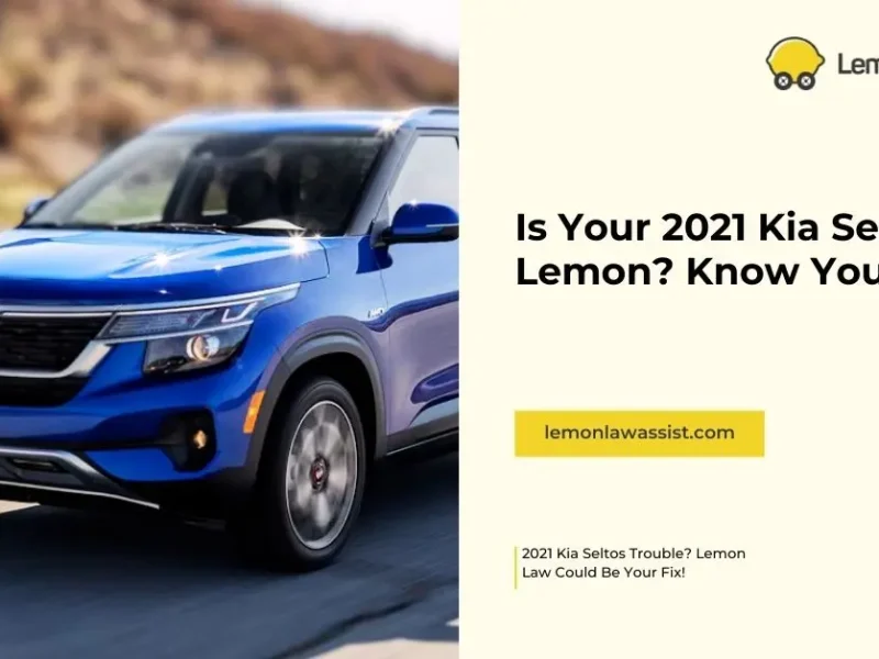 Is Your 2021 Kia Seltos a Lemon? Know Your Rights
