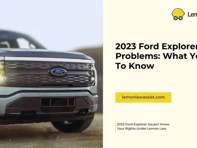 2023 Ford Explorer Problems: What You Need To Know