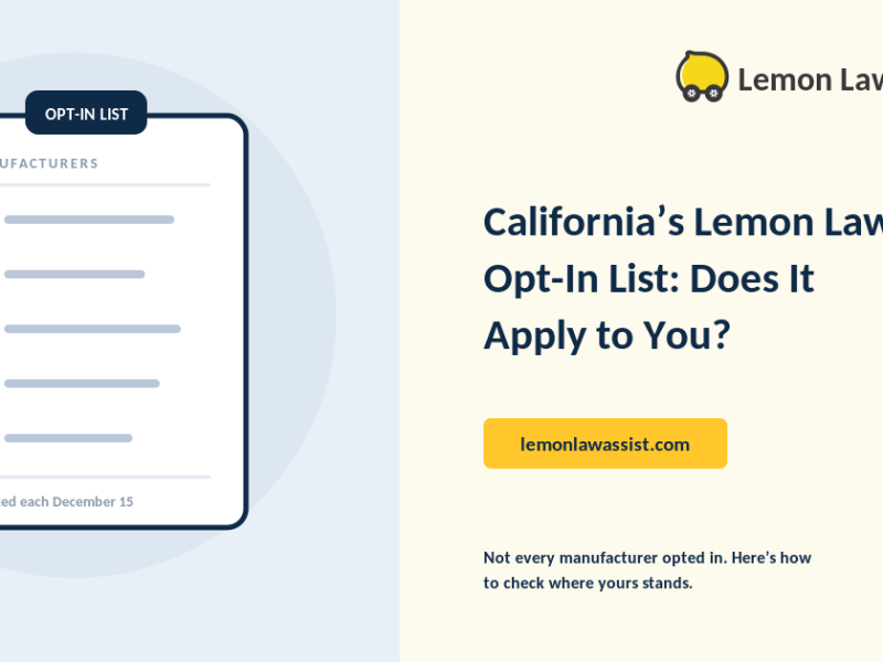 California’s Lemon Law Opt-In List: Does It Apply to You?